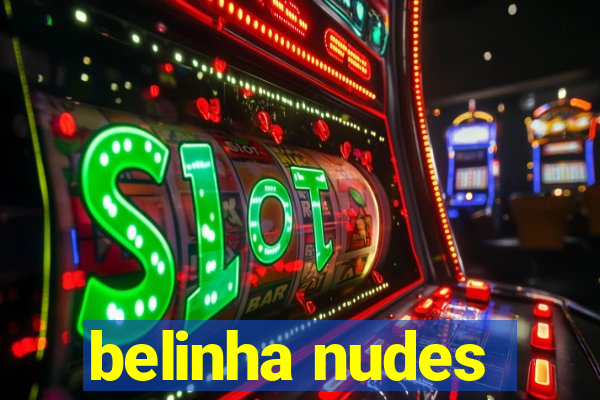 belinha nudes